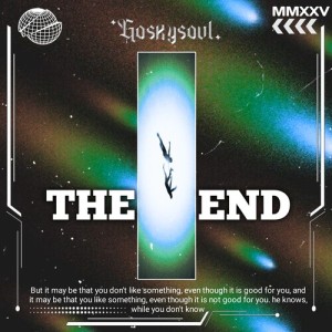 Album THE END from GOSKYSOUL