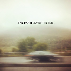 收聽The Farm的Moment In Time歌詞歌曲