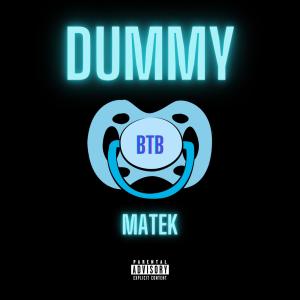 matek的專輯DUMMY (Explicit)