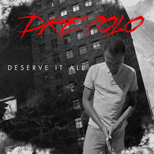 Album Deserve It All (Explicit) from 
