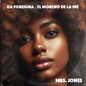 收聽El Moreno De La Iné的Mrs. Jones歌詞歌曲