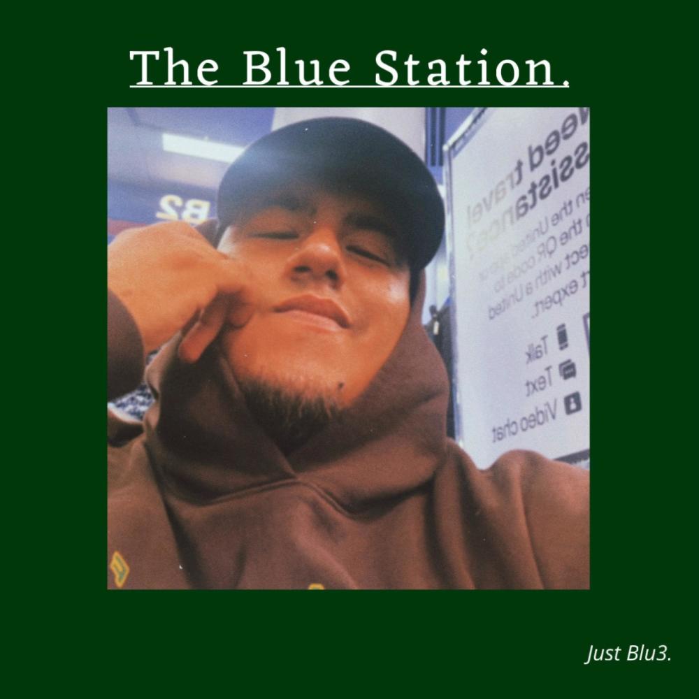 The Blue Station (Explicit)