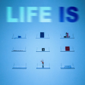 바람이的专辑LIFE IS