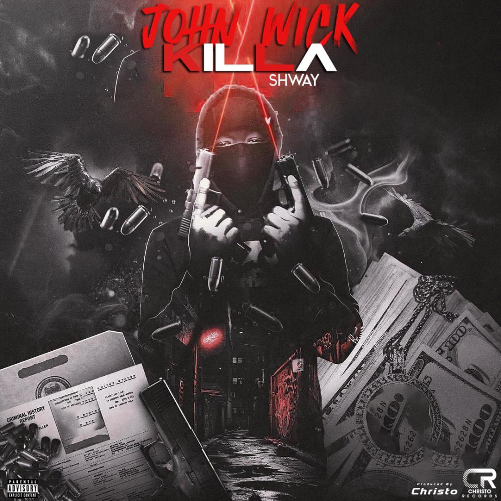 John Wick Killa (feat. Shway) (Explicit)