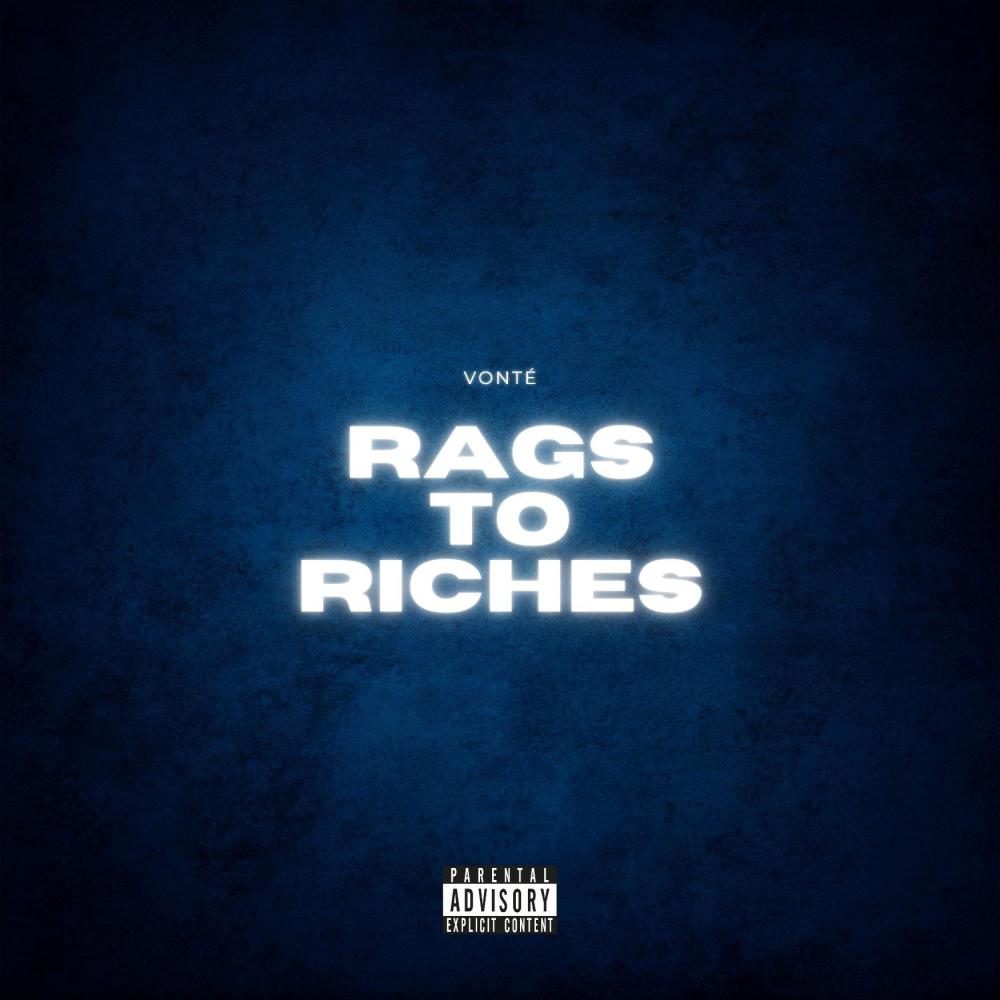 Rags To Riches (Explicit)