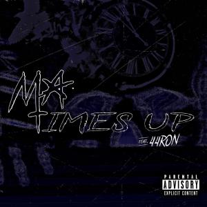 收聽Matthew The Artist的Time's Up (feat. 44RON) (Explicit)歌詞歌曲