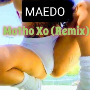 Listen to Motho Xo (Remix) song with lyrics from Maedo