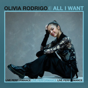 Olivia Rodrigo的專輯All I Want