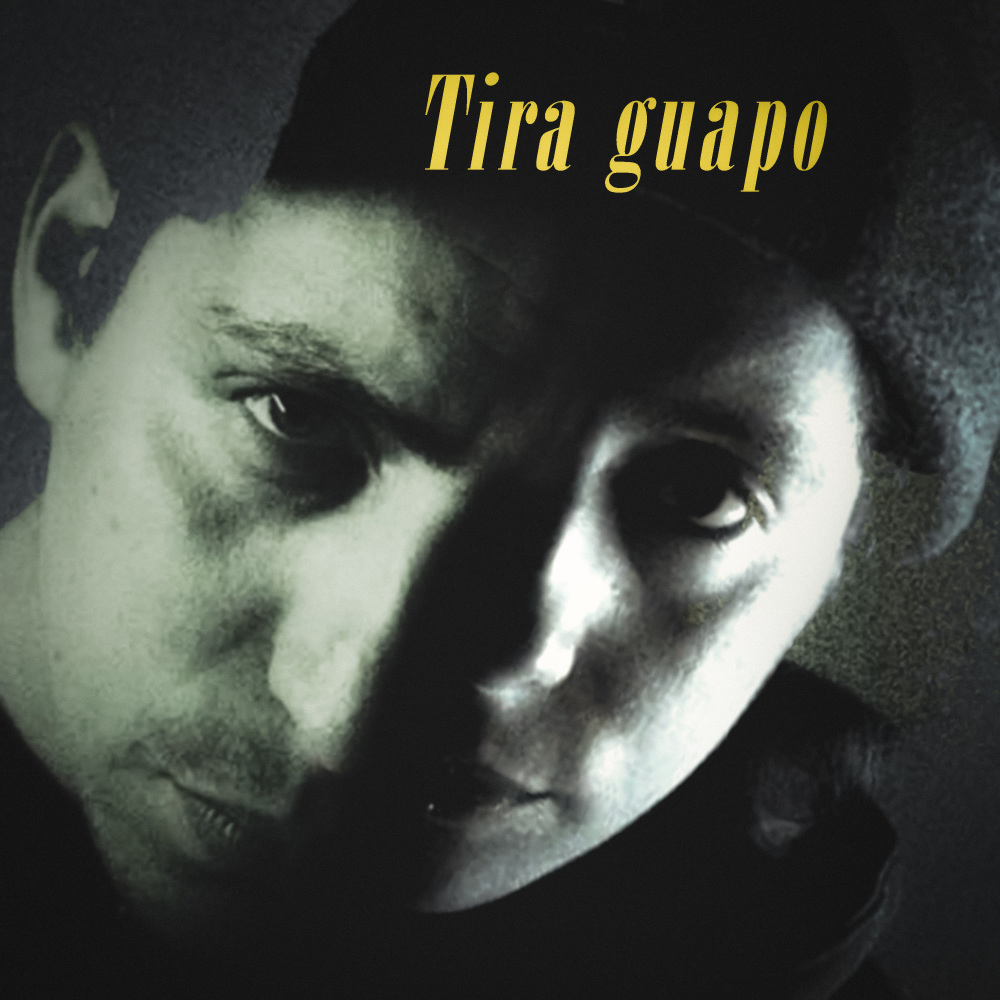 Tira Guapo (Explicit)