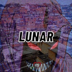 Album Lunar (Explicit) oleh Love Fluxos