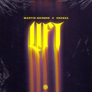 ดาวน์โหลดและฟังเพลง Lift พร้อมเนื้อเพลงจาก Martin Noiserz