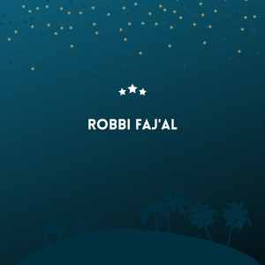 Robbi Faj'al dari Majelis Sholawat