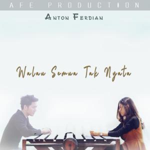 Album Walau Semua Tak Nyata from 