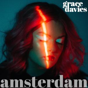 收聽Grace Davies的Amsterdam歌詞歌曲