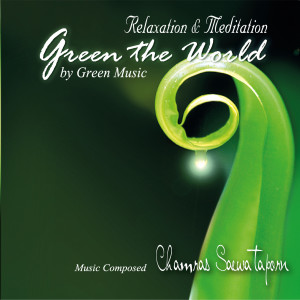 Chamras Saewataporn的專輯Green the World