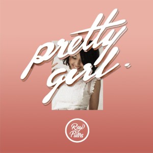 Album Pretty Girl oleh Rayi Putra