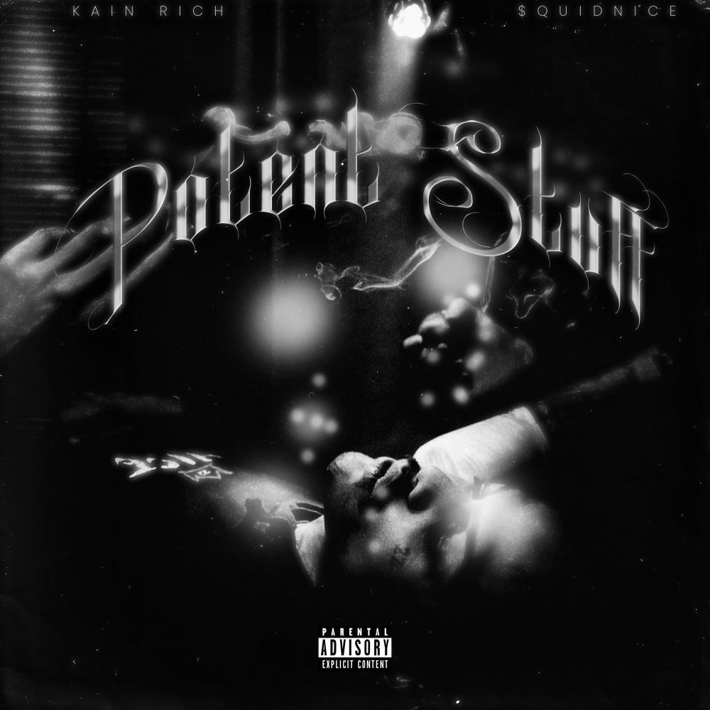 POTENT STUFF (feat. SQUIDNICE) (Explicit)