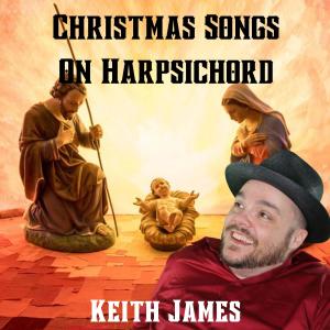 Christmas Songs On Harpsichord
