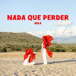 Album Nada que perder from Nika