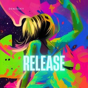 收聽DenisSky的Release歌詞歌曲