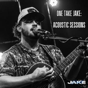 อัลบัม One Take Jake: Acoustic Sessions ศิลปิน Jake Banfield