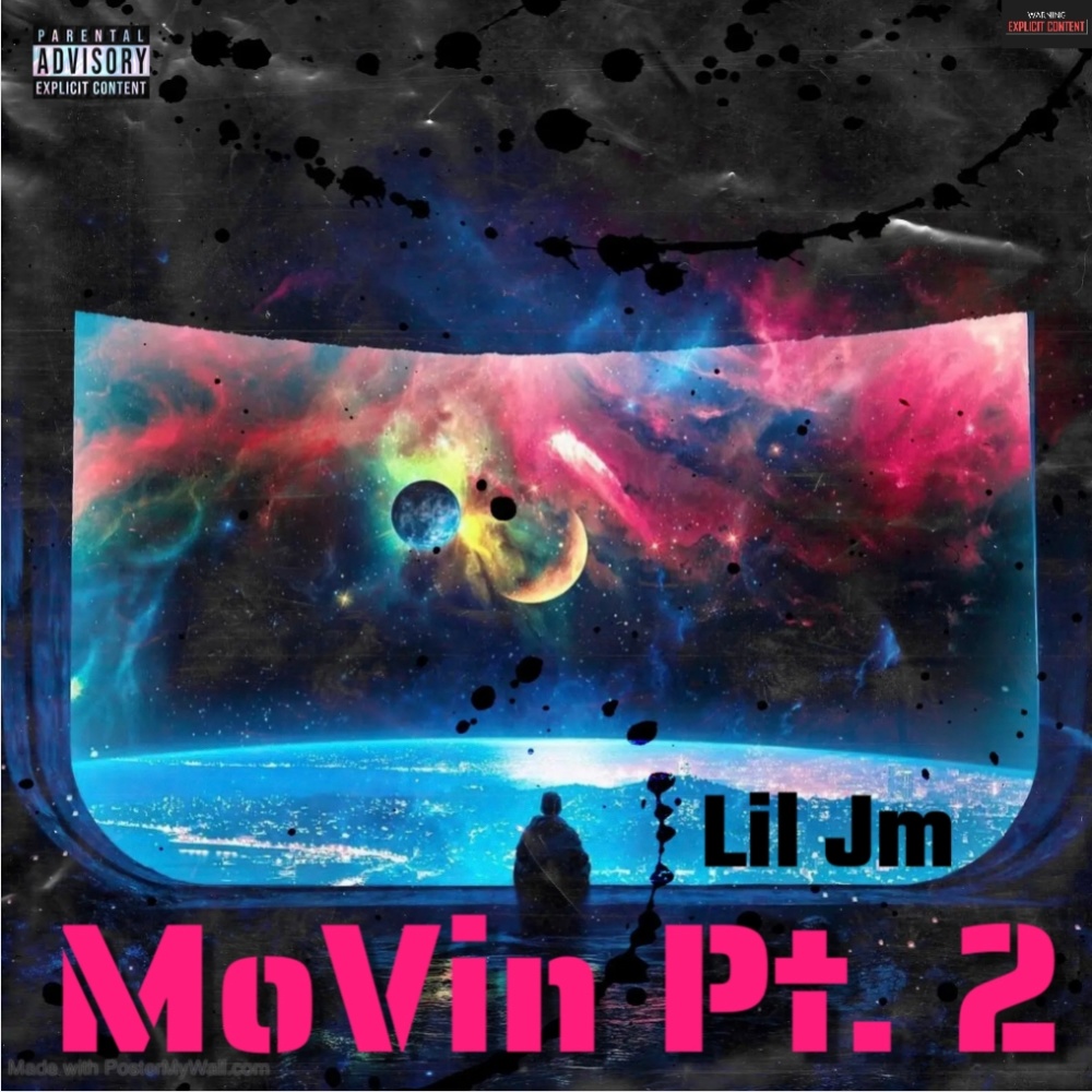 MoVin, Pt. 2 (Explicit)