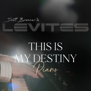 Listen to This Is My Destiny (Piano) song with lyrics from Scott Brenner