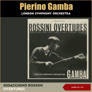 Listen to Il Barbiere Di Siviglia Overture (Sinfonia) song with lyrics from Piero Gamba