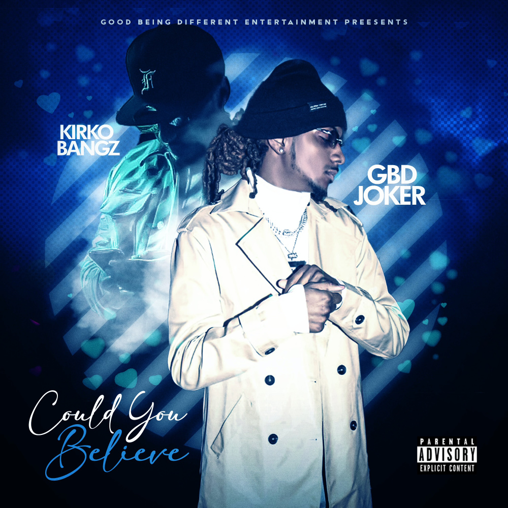 Could You Believe (Explicit)