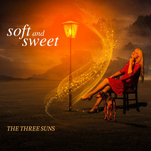 อัลบัม Soft and Sweet ศิลปิน Three Suns