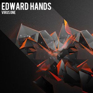 Listen to Virus One song with lyrics from Edward Hands