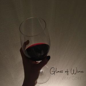 Vijay Gore的專輯Glass of Wine