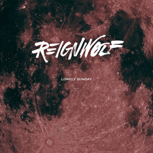 Listen to Lonely Sunday song with lyrics from Reignwolf