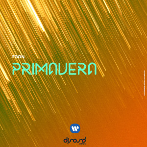 Listen to Primavera song with lyrics from FGON