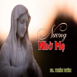 อัลบัม Nương Nhờ Mẹ ศิลปิน Various