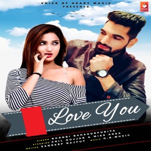 Listen to Love You song with lyrics from Boondi Bahadurpuriya