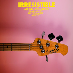 Listen to Irresistible (Explicit) song with lyrics from Jared Williams