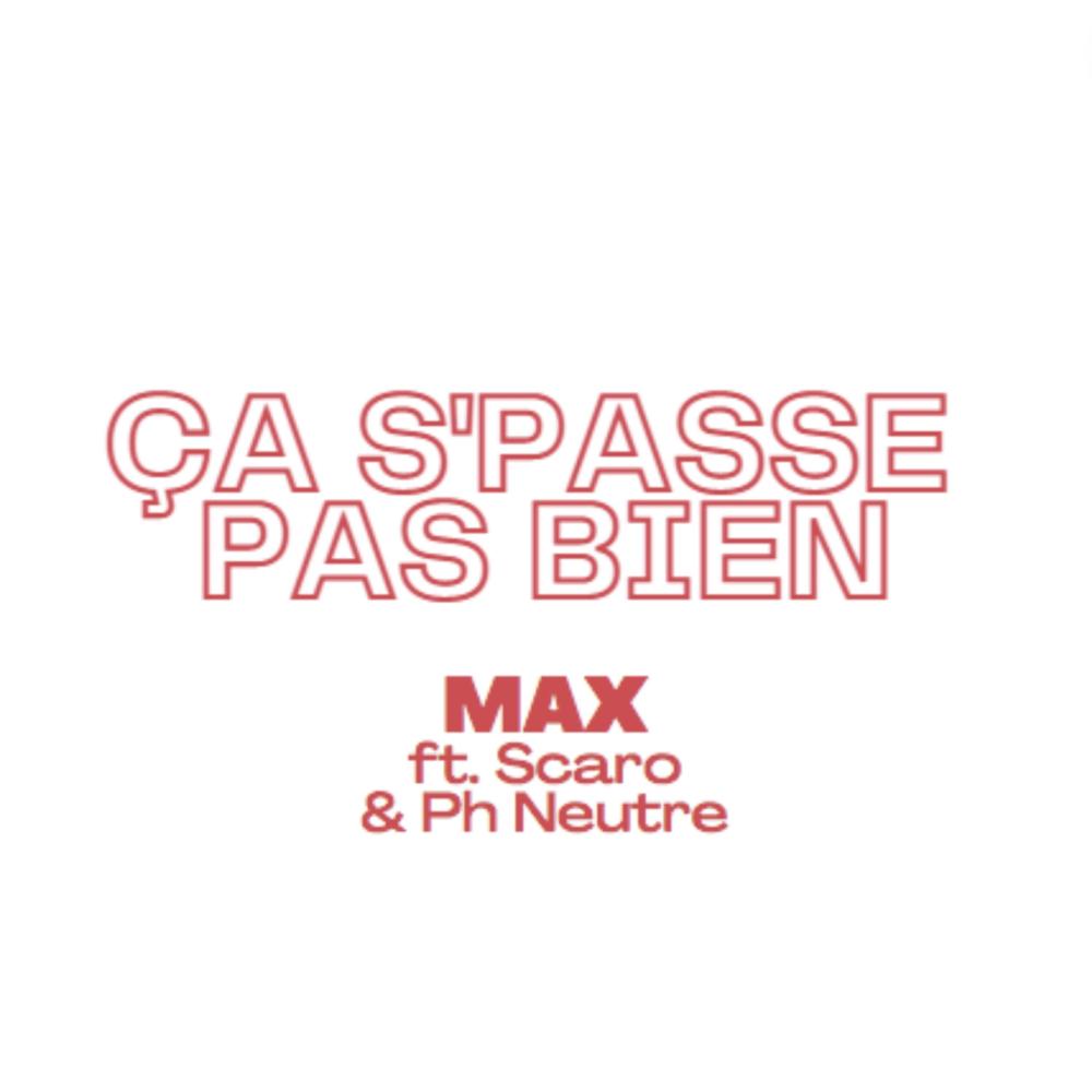Ça s'passe pas Bien (feat. Ph Neutre, Scaro & Y.P.E.)