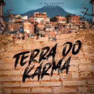 Terra do Karma dari LK MC
