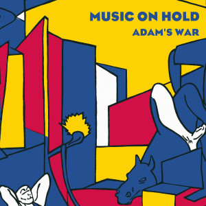 Music on Hold的專輯Adam's War
