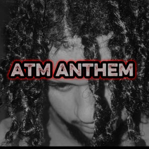 TyriqueATM的專輯ATM anthem (feat. Spacy) [Explicit]