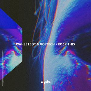 收聽Wahlstedt的Rock This歌詞歌曲