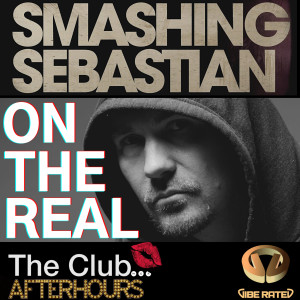 收聽Smashing Sebastian的On The Real歌詞歌曲