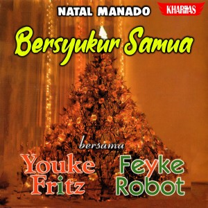 Youke Fritz的專輯Bersyukur Samua - Youke Fritz