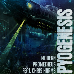 Album Modern Prometheus from Pyogenesis
