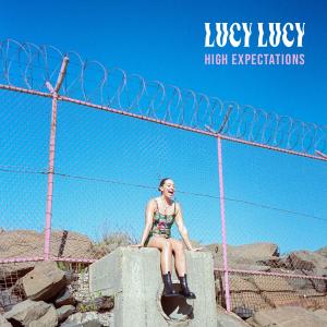 Lucy Lucy的專輯High Expectations