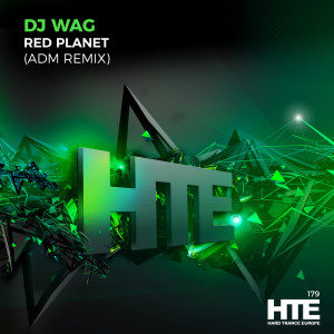 DJ Wag的专辑Red Planet (ADM Remix)