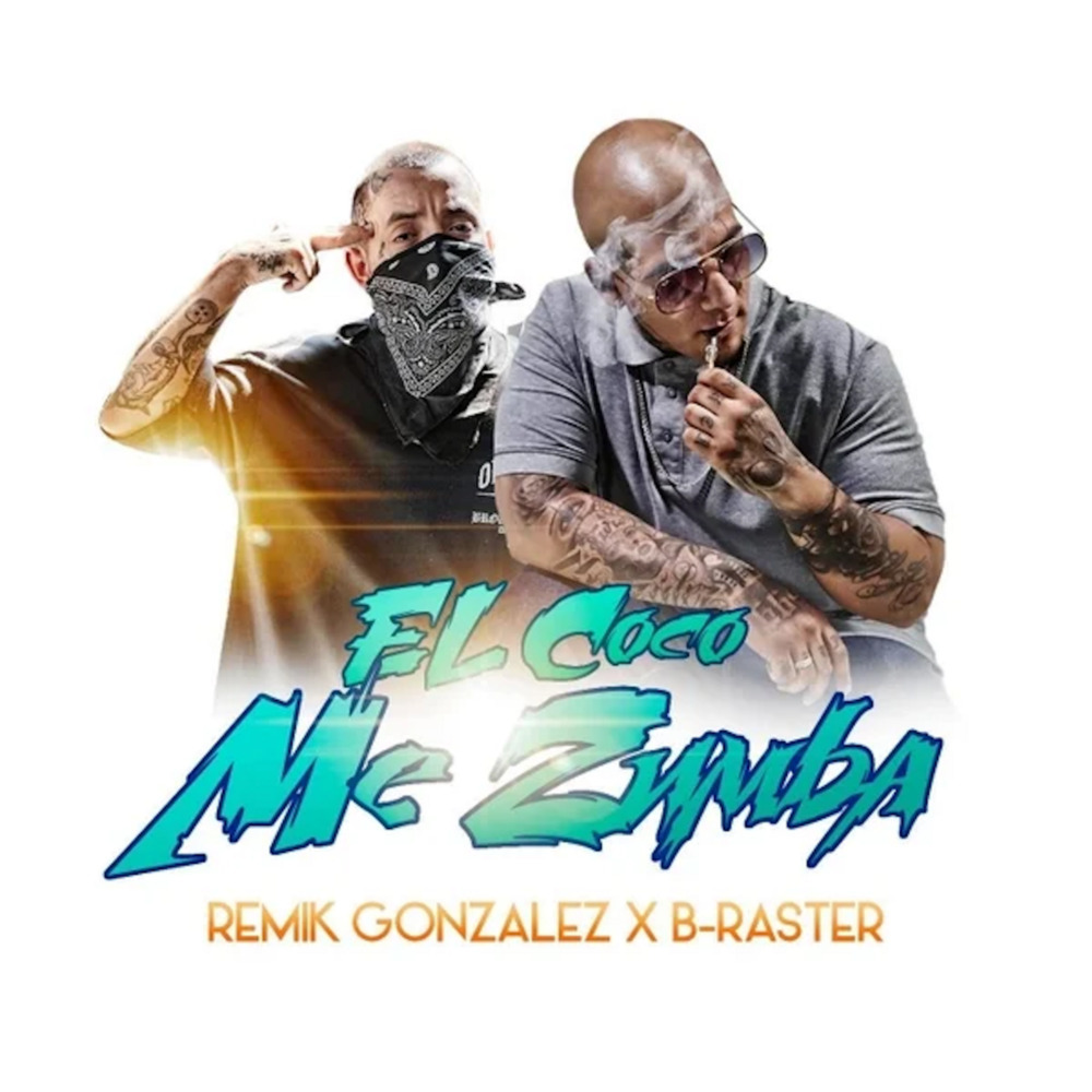 El Coco Me Zumba (Explicit)