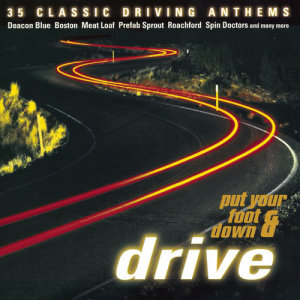 อัลบัม Put Your Foot Down And Drive ศิลปิน Various Artists