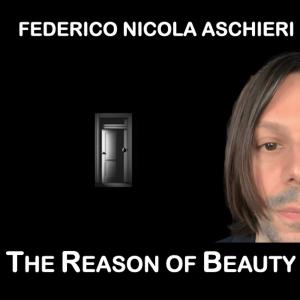 Federico Nicola Aschieri的專輯The Reason of Beauty